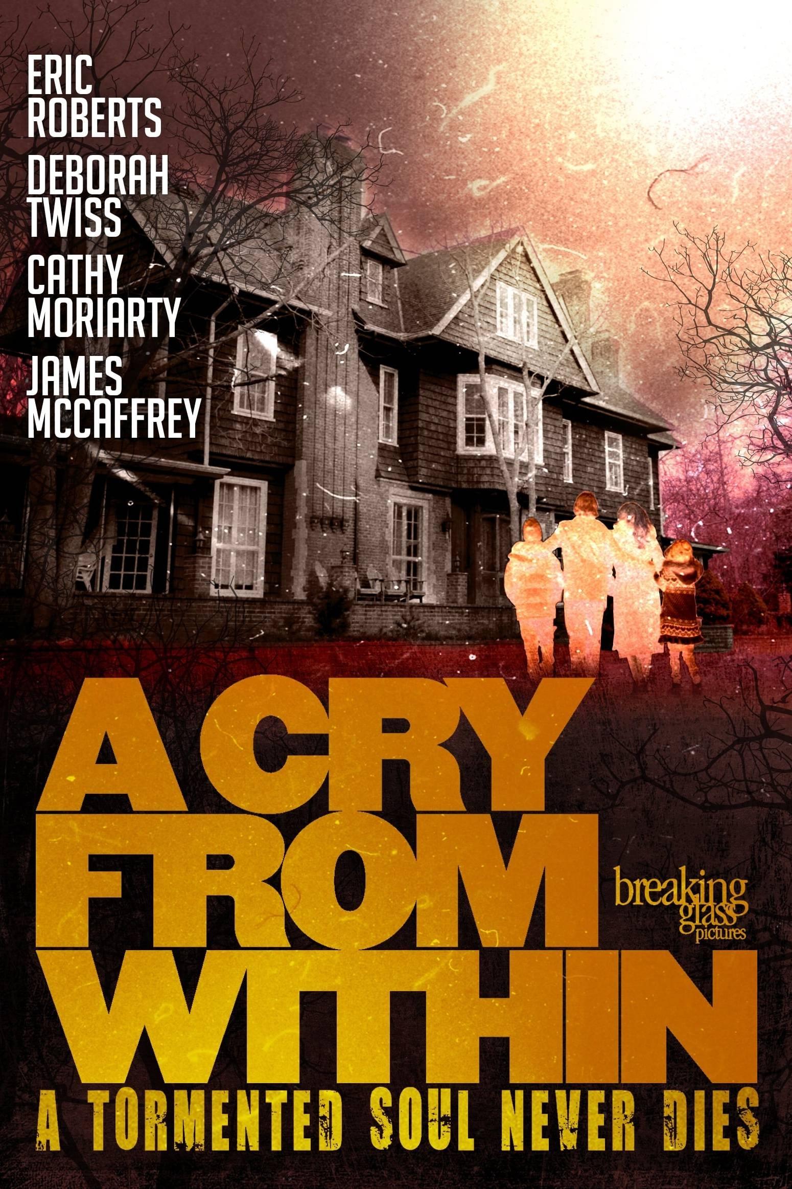 Постер A Cry from Within
